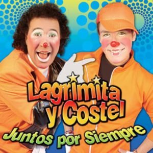 Lagrimita y Costel - Juntos Por Siempre