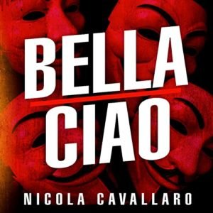 Nicola Cavallaro - Bella Ciao