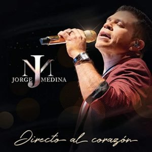 Jorge Medina - Aunque Sea A Escondidas (en vivo)