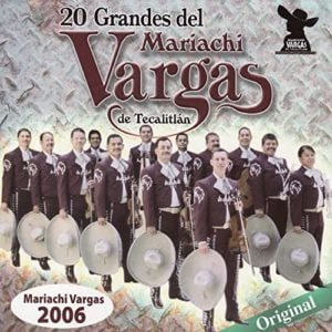 Mariachi Vargas - Viva Veracruz