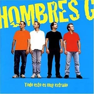 Hombres G - Todos Menos Tu