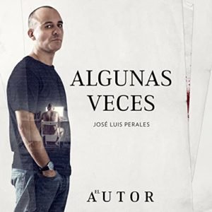 Jose Luis Perales - Algunas Veces