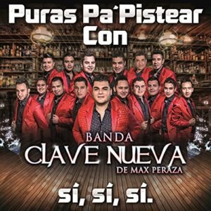 Banda Clave Nueva de Max Peraza - El Patrón