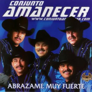 Conjunto Amanecer - El dia de tu cumpleaños