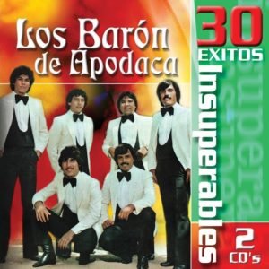 Los Barón de Apodaca - Brindo por ella