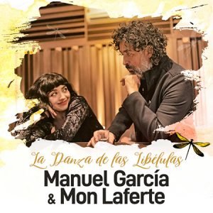 Manuel García, Mon Laferte - La danza de las Libélulas