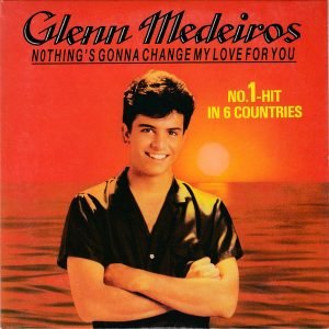 Glenn Medeiros - Nothing's Gonna Change My Love For You