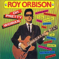 Roy Orbison - Pretty Woman