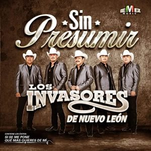 Los Invasores de Nuevo León - Gracias porque volviste