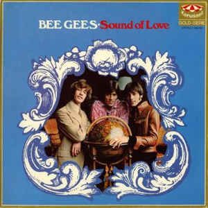 Bee Gees - Sound Of Love