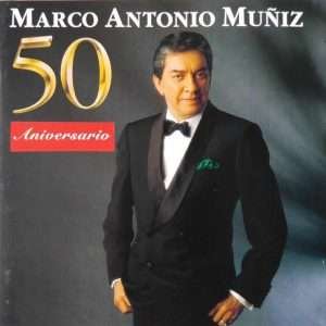 Marco Antonio Muñíz - Mi amor por ti