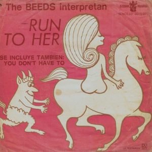 The Beeds - Run To Her