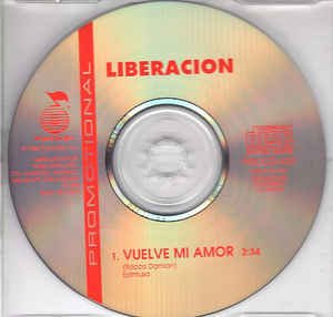 Liberacion - Vuelve mi amor