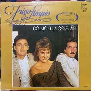 Trigo Limpio - Porque tu te vas