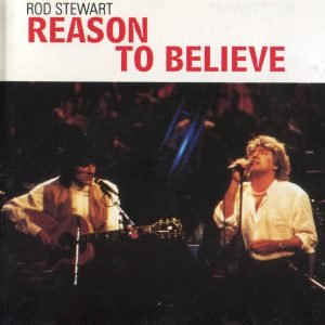 Rod Stewart - Reasons To Believe