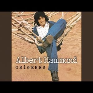 Albert Hammond - Échame a Mí la Culpa