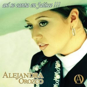 Alejandra Orozco - México Lindo y Querido