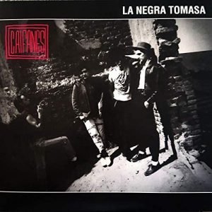 Caifanes - La negra tomasa