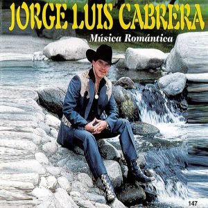 Jorge Luis Cabrera - Música romántica