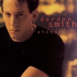 Darden Smith - Hole In The River