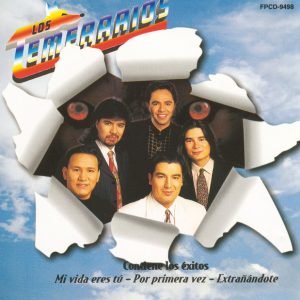 Los Temerarios - Fuiste Mala