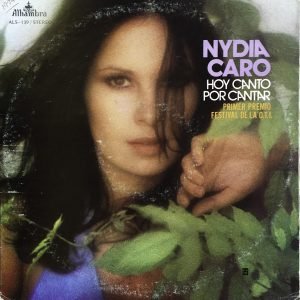 Nydia Caro - Hoy Canto Por Cantar