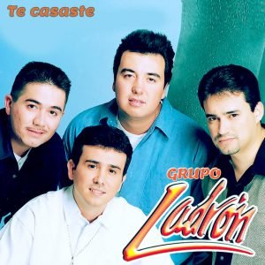 Grupo Ladrón - Te casaste