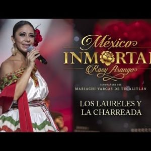 Rosy Arango - Los Laureles y la Charreada