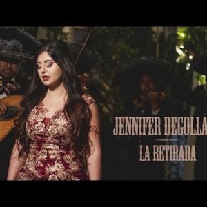 Jennifer Degollado - La Retirada