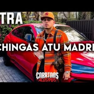 Fuerza Regida - Chingas A Tu Madre