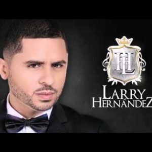 Larry Hernandez - Quien Fue