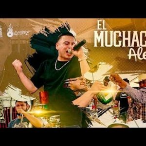 Fuerza Regida - El Muchacho Alegre