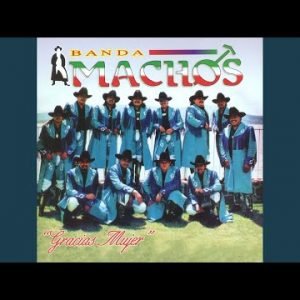 Banda Machos - Tu otro dios, Besando Borrachos