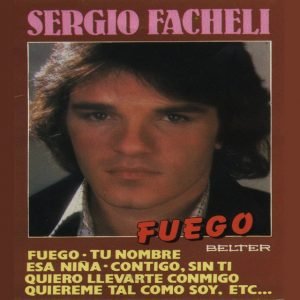 Sergio Fachelli - Y Ahora Que