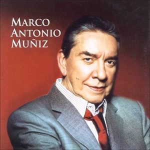 Marco Antonio Muñiz - Popurrí (El lujo de México)