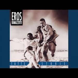 Eros Ramazzotti - Favola