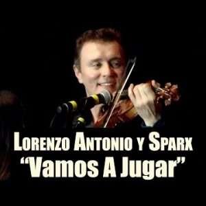 Lorenzo Antonio, SPARX - Vamos A Jugar