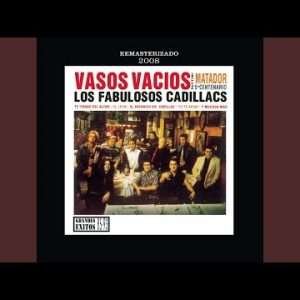 Los Fabulosos Cadillacs - Matador