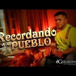 Gerardo Diaz y Su Gerarquia - Recordando A Mi Pueblo