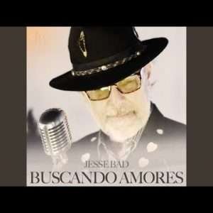 Jesse Bad - Buscando Amores