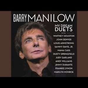 Barry Manilow, Judy Garland - Zing! Went The Strings Of My Heart