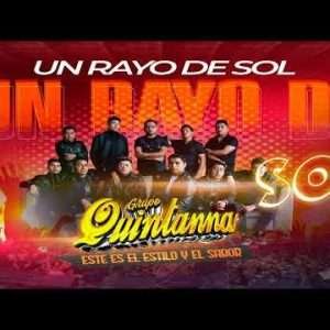 Grupo Quintanna - Un Rayo de Sol