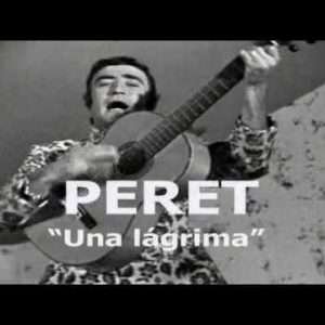 Peret - Una lagrima