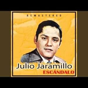 Julio Jaramillo - Nuestro juramento