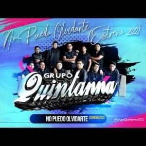 Grupo Quintanna - No puedo olvidarte