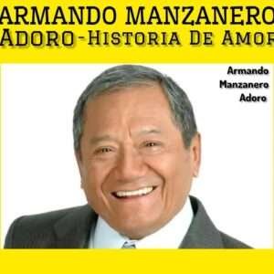 Armando Manzanero - Adoro