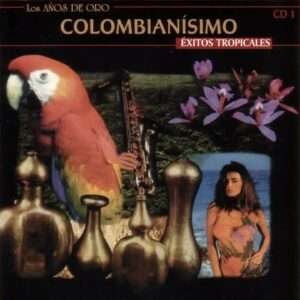 Colombianisimo - Mentirosa