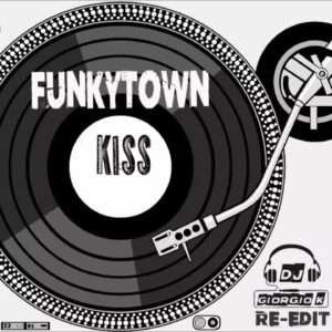 Tom Jones, Lips Inc - Funky Kiss (Kiss) (Giorgio K Re-edit)