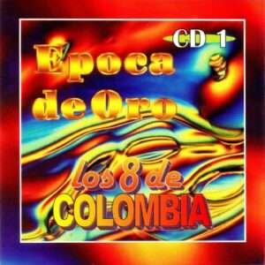 Los 8 De Colombia - Por Cuanto Me Lo Da