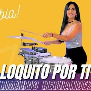 Elizabeth Timbal, Armando Hernandez - Loquito Por Ti